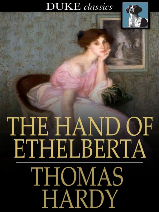 Title details for The Hand of Ethelberta by Thomas Hardy - Wait list
